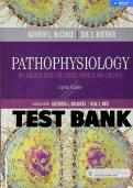 PATHOPHYSIOLOGY; THE BIOLOGIC BASIS FOR DISEASE IN ADULTS AND CHILDREN 8TH EDITION KATHRYN L. MCCANCE, SUE E. HUETHER TEST BANK