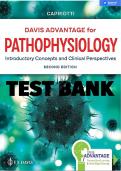 DAVIS ADVANTAGE FOR PATHOPHYSIOLOGY; INTRODUCTORY CONCEPTS AND CLINICAL PERSPECTIVES, 2ND EDITION, THERESA CAPRIOTTI TEST BANK
