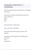 Progression&colon; Field Tech IV - V Conventional Questions & Answers 2023&lpar;A&plus;GRADED 100&percnt;VERIFIED&rpar;
