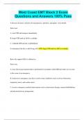 West Coast EMT Block 2 Exam Questions and Answers 100&percnt; Pass