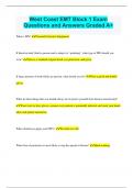 West Coast EMT Block 1 Exam Questions and Answers Graded A&plus;