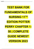 Test Bank for Fundamentals of Nursing 11th Edition Potter Perry Chapter 1-50 &vert;Complete Guide A&plus; Newest Version-2023