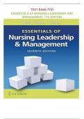 Test Bank For Essentials of Nursing Leadership and Management 7th Edition By Sally A. Weiss, Ruth M. Tappen, Karen Grimley graded A+