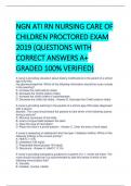 NGN ATI RN NURSING CARE OF CHILDREN PROCTORED EXAM 2019 (QUESTIONS WITH CORRECT ANSWERS A+ GRADED 100% VERIFIED)