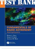 TEST BANK for Fundamentals of Radio Astronomy Astrophysics 1st Edition by Snell Ronald; Kurtz Stanley & Marr Jonathan. ISBN 9780429647130 (All 10 Chapters Q&A)