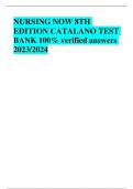 BEST REVIEW NURSING NOW 8TH EDITION CATALANO TEST BANK 100&percnt; verified answers  2023&sol;2024