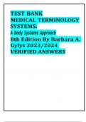 BEST ANSWERS TEST BANK MEDICAL TERMINOLOGY SYSTEMS: A Body Systems Approach 8th Edition By Barbara A. Gylys 2023/2024  VERIFIED ANSWERS