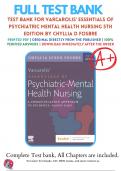 Test Bank For Varcarolis’ Essentials of Psychiatric Mental Health Nursing 5th Edition By Chyllia Fosbre Chapters 1-28 Complete Questions and Answers A+ 9780323810302