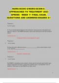 NURS-6630C-6/NURS-6630N-6- APPROACHES TO TREATMENT 2023 SPRING - WEEK 11 FINAL EXAM, QUESTIONS AND ANSWERS/GRADED A+