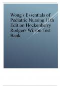 Wong's Essentials of Pediatric Nursing 11th Edition 2024 update by Hockenberry Rodgers Wilson Test Bank&period;pdf