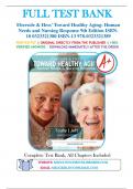 TEST BANK for Ebersole and Hess’ Toward Healthy Aging 9th Edition Touhy 9780323321389 Chapters 1-28 | Complete Guide A+