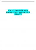 NUR2474 Pharmacology Module 5 Quiz Review 2023 UPDATED