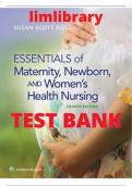 Test Bank - Essentials of Maternity, Newborn, and Women's Health Nursing