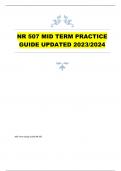 NR 507 MID TERM PRACTICE GUIDE UPDATED 2023&sol;2024