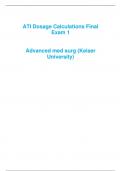 ATI Dosage Calculations Final Exam 1   Advanced med surg (Keiser University)