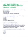 CWB | ELECTRODES AND  CONSUMABLES Exam Prep Real  Questions & Answers