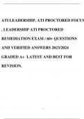 ATI LEADERSHIP, ATI PROCTORED FOCUS , LEADERSHIP ATI PROCTORED REMEDIATION EXAM / 60+ QUESTIONS AND VERIFIED ANSWERS 2023/2024 GRADED A+ LATEST AND BEST FOR REVISION.