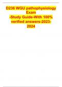 D236 WGU pathophysiology Exam -Study Guide-With 100% verified answers-2023-2024