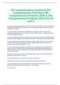 ATI comprehensive practice B, ATI Comprehensive Final Quiz, RN Comprehensive Predictor 2019 A, RN Comprehensive Predictor 2019 Form B and C