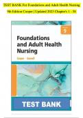 Test Bank for Foundations and Adult Health Nursing 9th Edition Cooper Chapter 1 - 58 Updated