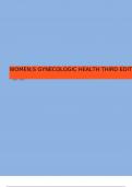 WOMEN&semi;S GYNECOLOGIC HEALTH THIRD EDITION TEST BANK Questions and Answers &lpar;2023&sol;2024&rpar; &lpar;Verified Answers&rpar;