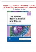TEST BANK FOR THE HUMAN BODY HEALTH AND ILLNESS 7TH EDITION BARBARA UPDATED COMPLETE TEST BANK