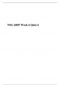 NSG 6005 Week 6 Quiz 6, (Version 1) NSG6005: ADVANCED PHARMACOLOGY, South University