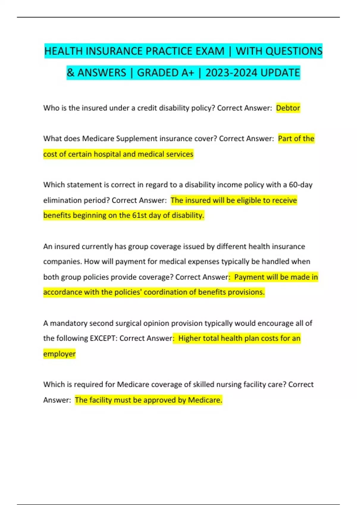 HEALTH INSURANCE PRACTICE EXAM WITH QUESTIONS & ANSWERS GRADED A+