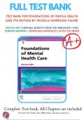 Test Bank For Foundations of Mental Health Care&comma; 7th Edition &lpar;Morrison-Valfre&comma; 2021&rpar;&comma; 9780323661829&comma; Chapter 1-33 All Chapters with Answers and Rationals