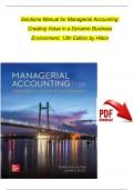 TEST BANK and Solutions Manual for Managerial Accounting: Creating Value in a Dynamic Business Environment, 13th Edition by Hilton | Verified Chapter s 1 - 17 each | Complete Newest Version