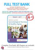 Ebersole and Hess Gerontological Nursing and Healthy Aging 5th, 6th Edition Touhy Test Bank