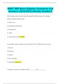 ARRT MRI Mock Registry Questions and  Answers &lpar;2023&sol;2024&rpar; Already Graded A