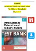 TEST BANK For Introduction to Maternity and Pediatric Nursing 9th Edition,  Author : Gloria Leifer, All Chapters 1 - 42, Complete Newest Version