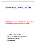 NURS 6550 FINAL EXAM NURS 6550 -Advanced Practice Care Of Adults In Acute Care Settings /WALDEN UNIVERSITY