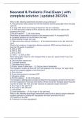 Neonatal & Pediatric Final Exam &vert; with complete solution &vert; updated 2023&sol;24