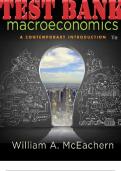 TEST BANK for Macroeconomics: A Contemporary Introduction 11th Edition by McEachern William. ISBN 9781305887589. (Complete Chapters 1-19)