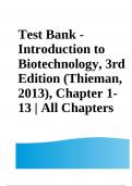 Test Bank - Introduction to Biotechnology, 3rd Edition (Thieman, 2013), Chapter 1-13 | All Chapters