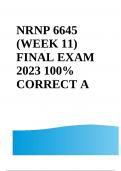 NRNP 6645 &lpar;WEEK 11&rpar; FINAL EXAM 2023 100&percnt; CORRECT A