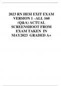 2023 RN HESI EXIT EXAM  VERSION 1 &ndash;ALL 160  &lpar;Q&A&rpar; ACTUAL  SCREENSHOOT FROM  EXAM TAKEN IN  MAY2023 GRADED A&plus;