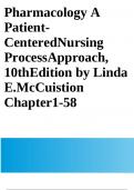 Pharmacology A Patient-CenteredNursing ProcessApproach, 10thEdition by Linda E.McCuistion Chapter1-58