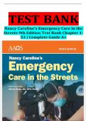 Nancy Caroline’s Emergency Care in the Streets (9TH EDITION) Test Bank | Complete Guide Chapter 1-53 A+ Rated