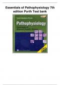 Test Bank for Porth's Essentials of Pathophysiology 7th Edition by Tommie L Norri graded A+/NOTE:CONTAINS RATIONALE                                                                               