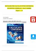 CALCULATE WITH CONFIDENCE, 7TH EDITION TEST BANK By DEBORAH C. GRAY MORRIS | Verified Chapter's 1 - 25 | Complete