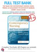 Test Bank For Contemporary Nursing Issues, Trends, and Management 9th Edition by Barbara Cherry, Susan R. Jacob ,9780323776875, Chapter 1-28 All Chapters with Answers and Rationals