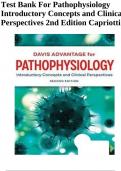Test Bank For Pathophysiology Introductory Concepts and Clinical Perspectives 2nd Edition Capriotti