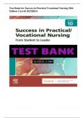 Test Bank for Success in Practical Vocational Nursing 10th Edition Carroll  Graded A+ PERFECT SOLUTION