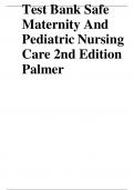 Test Bank Safe Maternity And Pediatric Nursing Care 1st and 2nd Edition Palmer Latest Verified Review 2024 Practice Questions and Answers for Exam Preparation&comma; 100&percnt; Correct with Explanations&comma; Highly Recommended&comma; Download to Score A&plus;