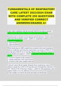 FUNDAMENTALS OF RESPIRATORY CARE LATEST 2023/2024 EXAM WITH COMPLETE 250 QUESTIONS AND VERIFIED CORRECT ANSWERS/GRADED A+