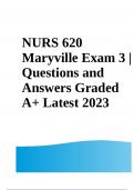 NURS 620 Maryville Exam 3 | Questions and Answers Graded A+ Latest 2023