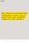NHA: Medical Assistant (CCMA) Certification Tests 2.0 A,B and C, answered; 2022